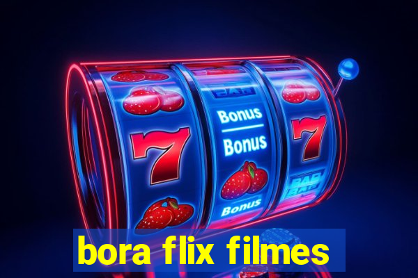 bora flix filmes